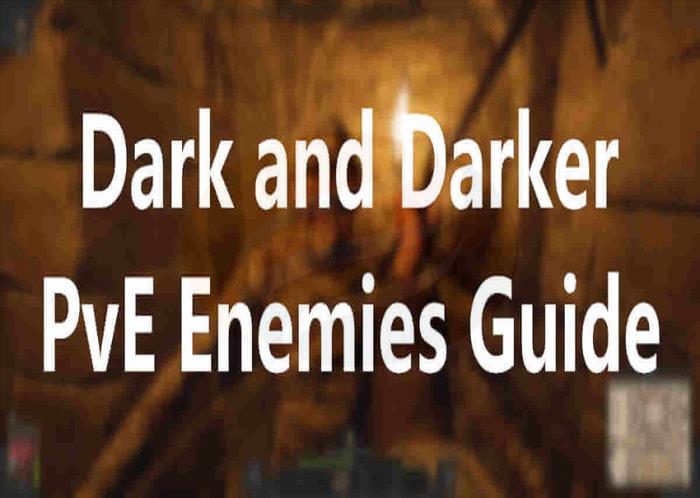 dark and darker pve guide