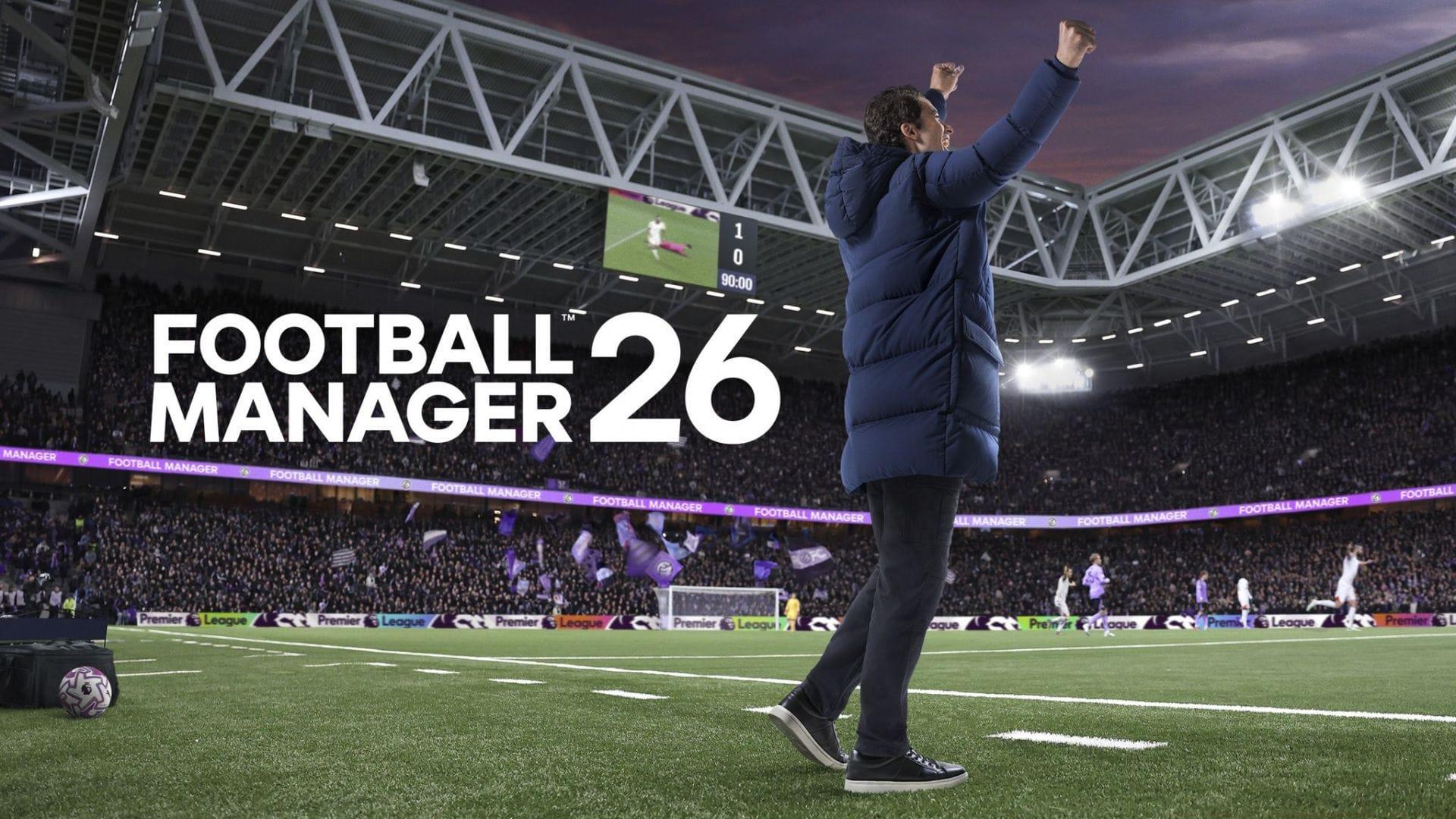 Football Manager 26 review