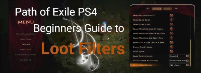 poe ps4 guide to loot filters