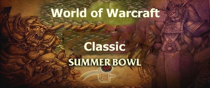 wow classic summer bowl